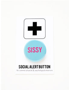 Sissy button