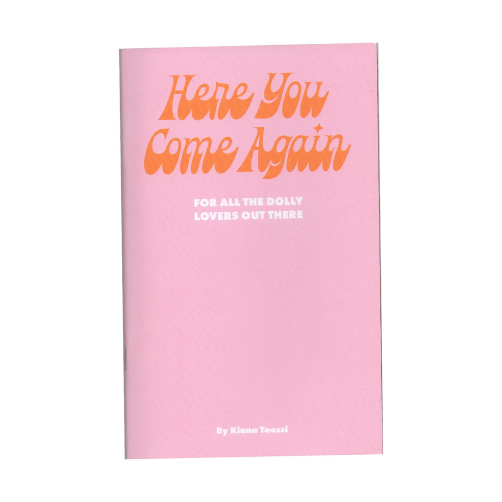 Dolly zine Here You Come Again