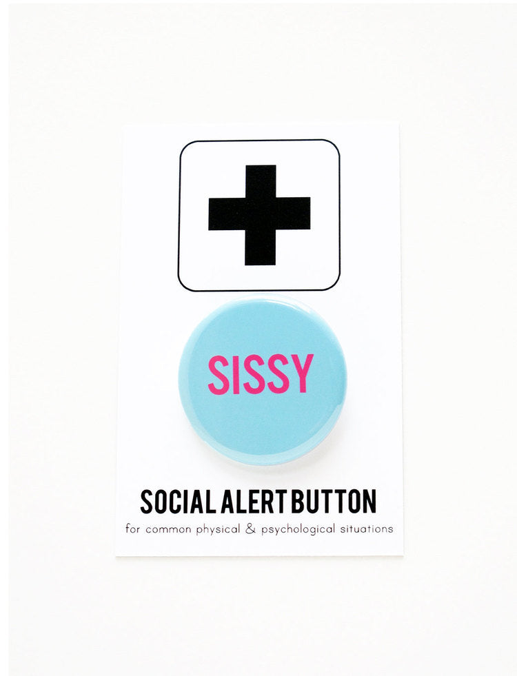 Sissy button