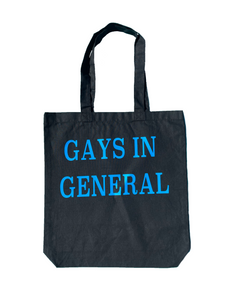 Gays in General Tote Bag