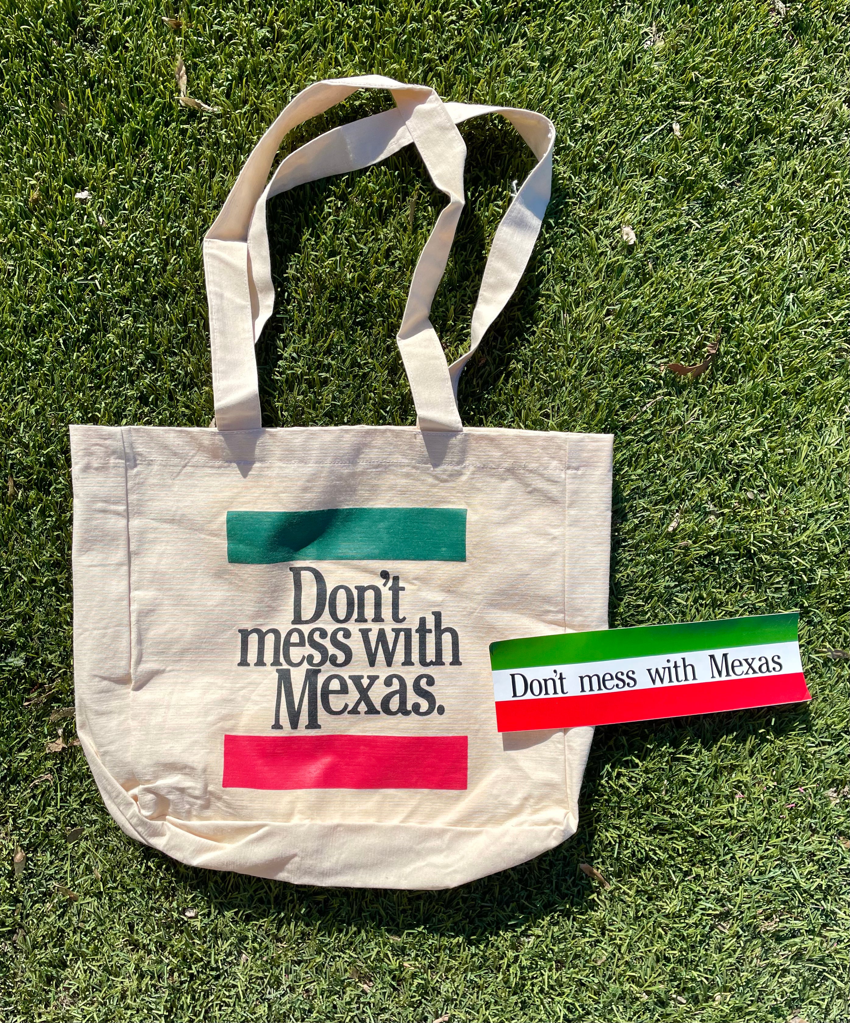 Don't Mess with Mexas TOTE BAG