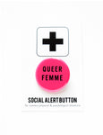 Queer Femme button