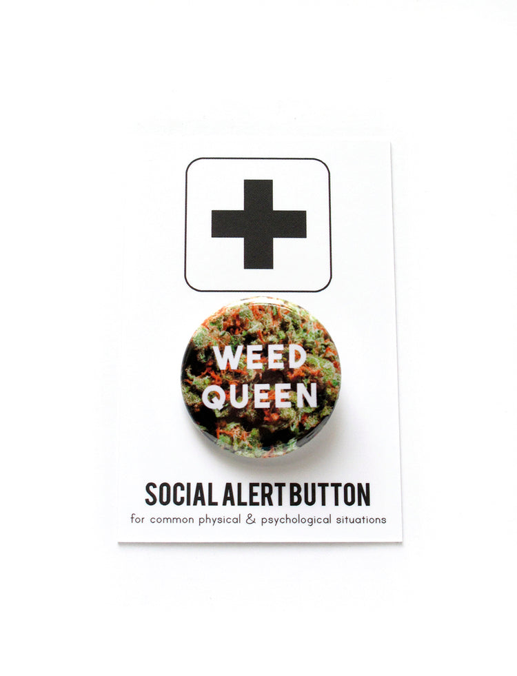 Weed Queen Button